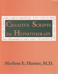CREATIVE SCRIPTS FOR HYPNOTHERAPY